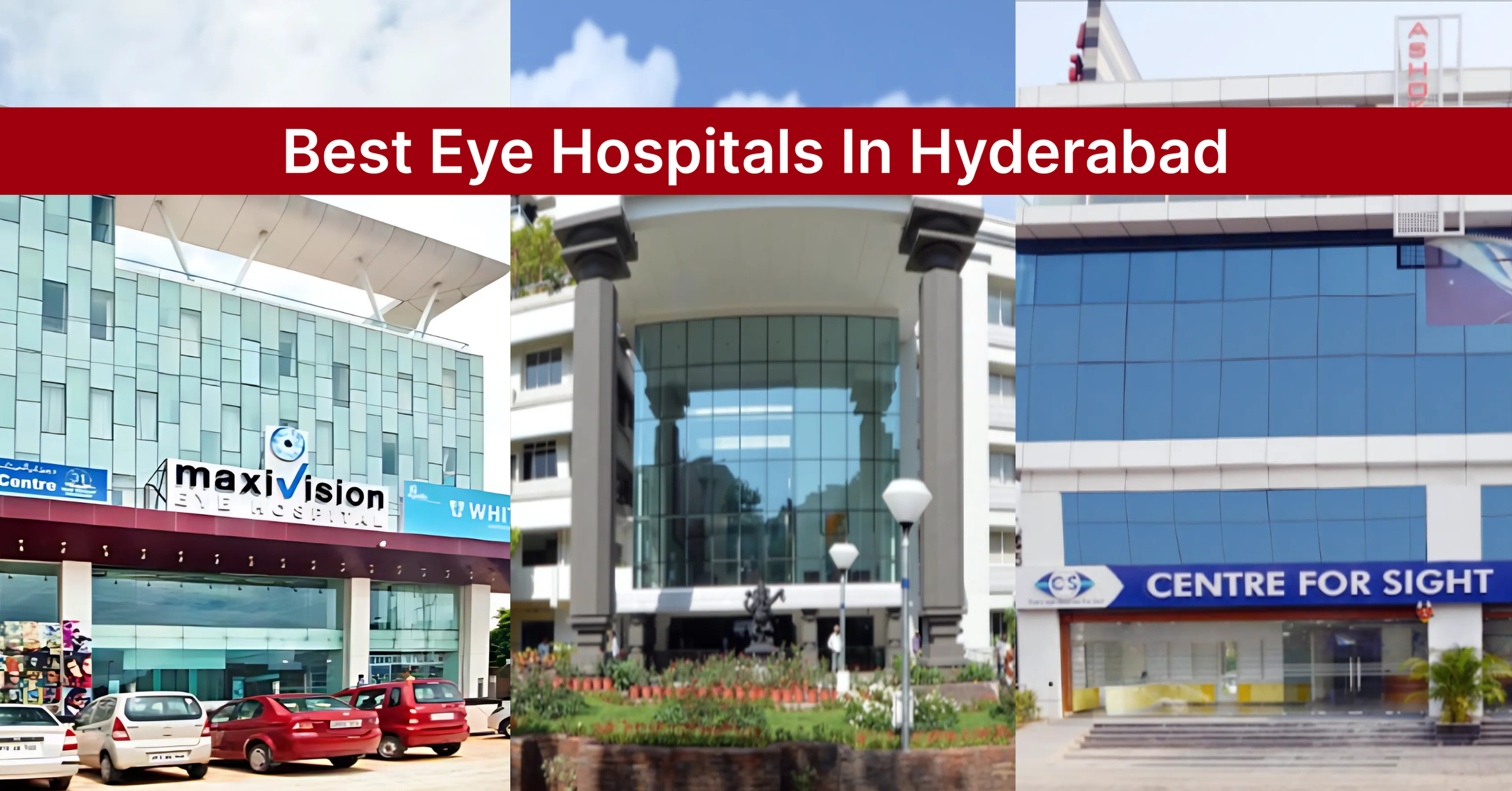 Best Eye Hospitals In Hyderabad