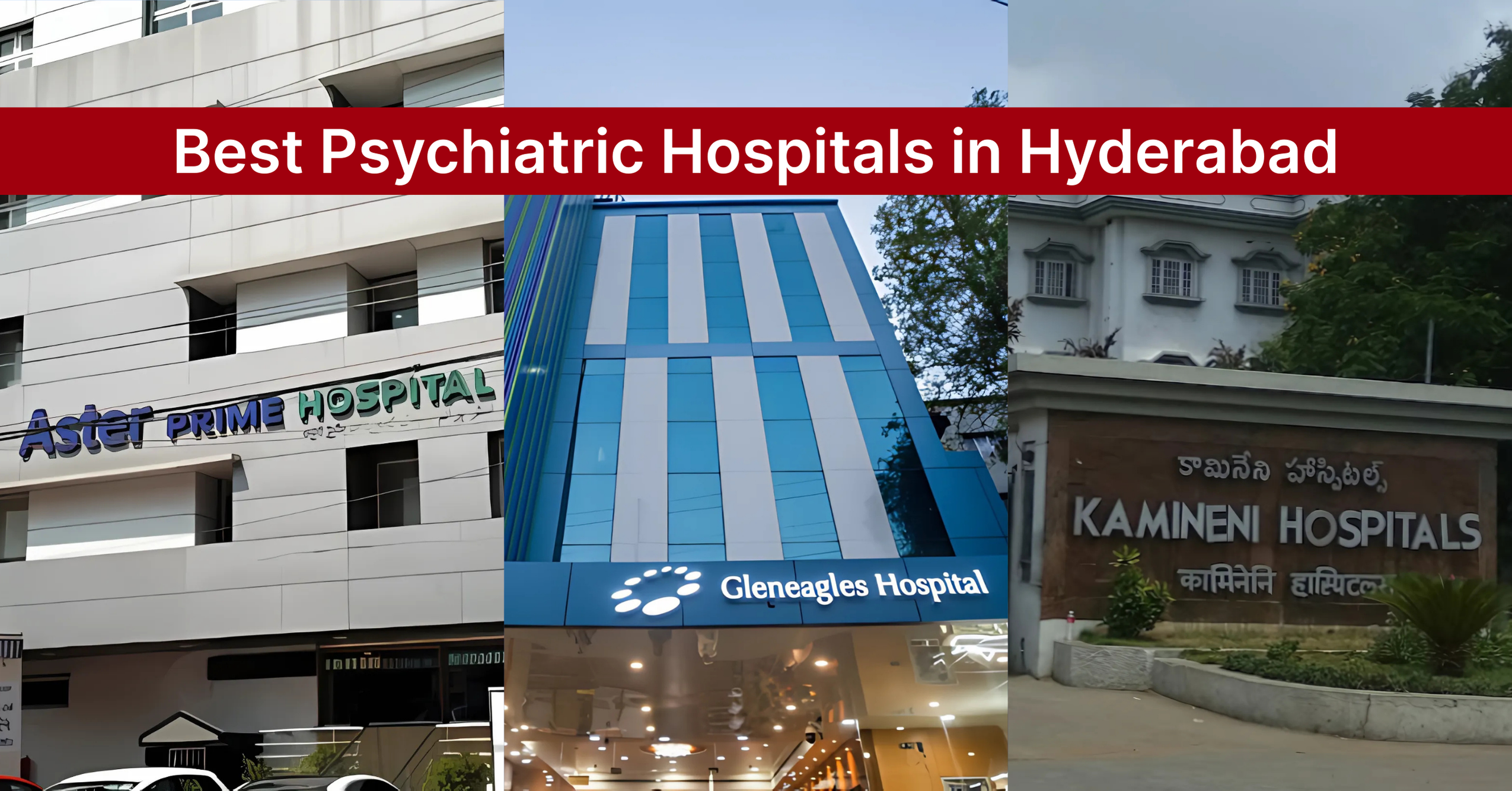 Best Psychiatric Hospitals in Hyderabad